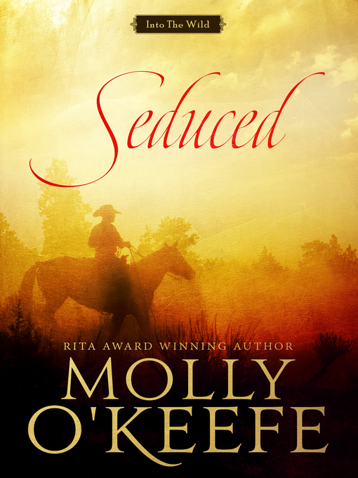 Title details for Seduced by Molly O'Keefe - Available